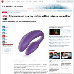 Ottawa-based sex toy maker settles privacy lawsuit for $5M