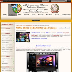 XBMC ottimo Media Center Open Source