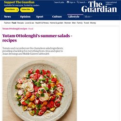 Yotam Ottolenghi’s summer salads – recipes