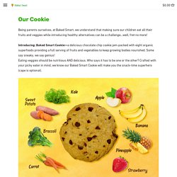 Our Cookie – Baked Smart Cookie