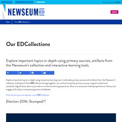 Our EDCollections - NewseumED