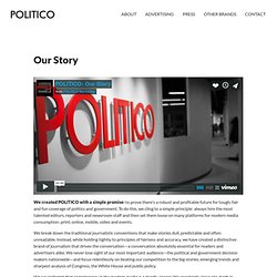 Our Story - POLITICO