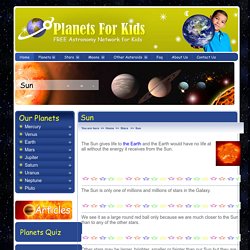 Our Sun - Sun For Kids - Facts About The Sun