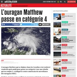 L’ouragan Matthew passe en catégorie 4