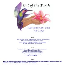 Out of the Earth ~ Natural Raw Diet for Dogs