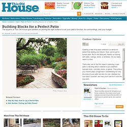 Building Blocks for a Perfect Patio
