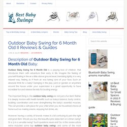 Outdoor Baby Swing for 6 Month Old II Reviews & Guides
