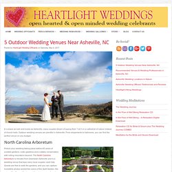 5 Outdoor Wedding Venues Near Asheville, NC