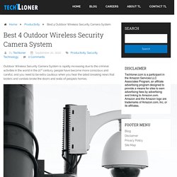Best 4 Outdoor Wireless Security Camera System