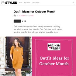 Outfit Ideas for October Month