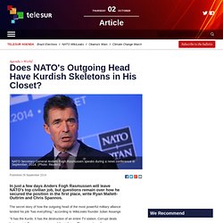 Does NATO's Outgoing Head Have Kurdish Skeletons in His Closet?