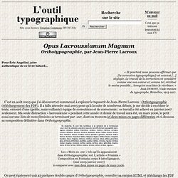 L’Outil - Opus Lacroussianum Magnum