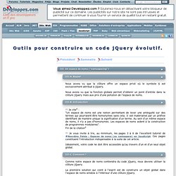 Outils pour construire un code jQuery évolutif.