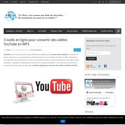 3 outils en ligne pour convertir des vidéos YouTube en MP3