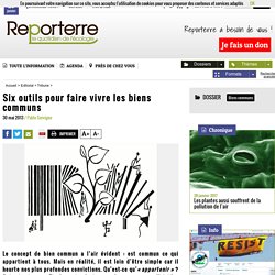 Six outils pour faire vivre les biens communs