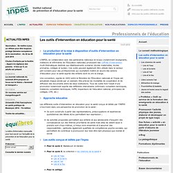 Les outils d'intervention en éducation pour la santé