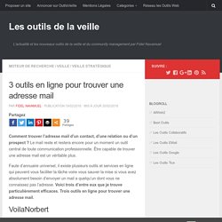 3 outils en ligne pour trouver une adresse mail – Les outils de la veille