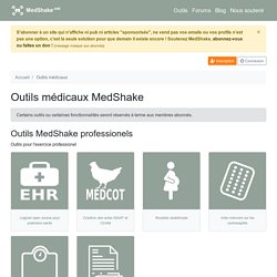 Outils médicaux MedShake
