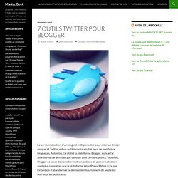 7 outils Twitter pour Blogger
