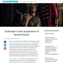 ‘Outlander’s Dark Exploration of Sexual Assault