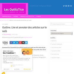 Outline. Lire et annoter des articles sur le web