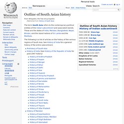 Outline of South Asian history