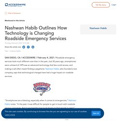 Nashwan Habib Outlines How Technology is Changing Roadside Emergency Services