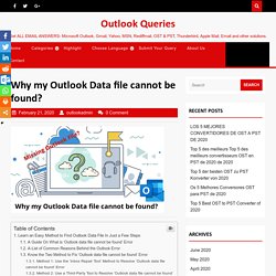 Why my Outlook Data file cannot be found? - Outlook Queries