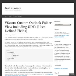 VS2010 Custom Outlook Folder View Including UDFs (User Defined Fields)