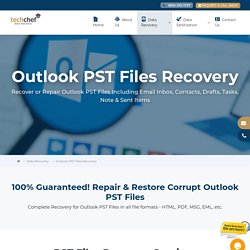 Outlook PST Repair & Recovery, Recover Outlook Mailbox Files, Tasks, Contacts