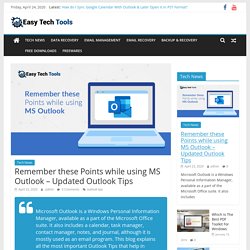 Outlook Tips - Remember These Points While Using MS Outlook