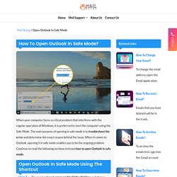 How To Open Outlook In Safe Mode - Solution