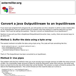 Convert a Java OutputStream to an InputStream