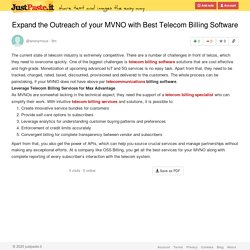Expand the Outreach of your MVNO with Best Telecom Billing Software
