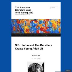 S.E. Hinton and The Outsiders Create Young Adult Lit