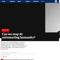 Can we stop AI outsmarting humanity?