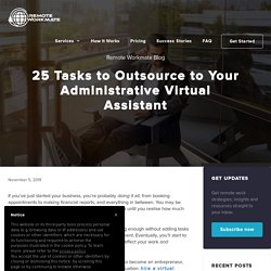 25 Tasks to Outsource to Your Administrative Virtual Assistant