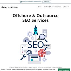 Outsource SEO Services by 6DegreesIT