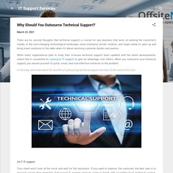 Why Should You Outsource Technical Support?