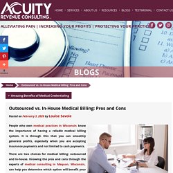 Outsourced vs. In-House Medical Billing: Pros and Cons