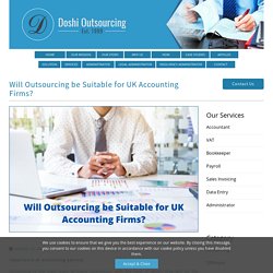Will Outsourcing be Suitable for UK Accounting Firms?