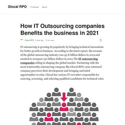 How IT Outsourcing companies Benefits the business in 2021