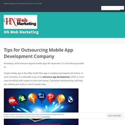 Tips for Outsourcing Mobile App Development Company – HN Web Marketing