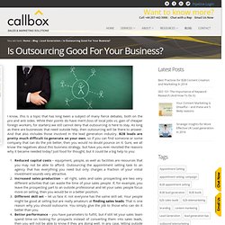 Is Outsourcing Good For Your Business?