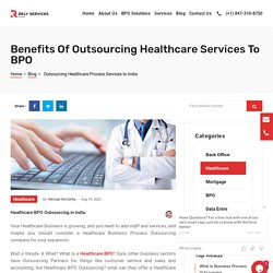 Benefits of Outsourcing Healthcare Services to India
