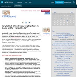 Why Is Back Office Outsourcing Significant for Banks andthe Financial Sector? - mosdataentry