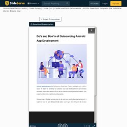 Do's and Don'ts of Outsourcing Android App Development PowerPoint Presentation - ID:10929125