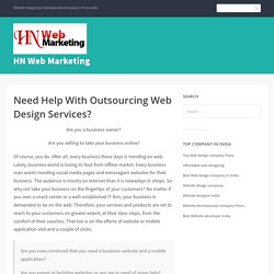 Need Help With Outsourcing Web Design Services? – HN Web Marketing