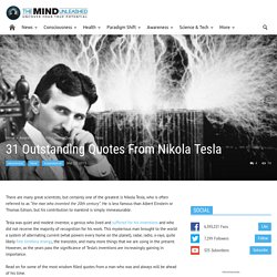 31 Outstanding Quotes From Nikola Tesla