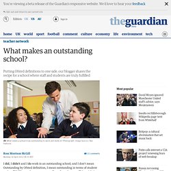 What makes an outstanding school?